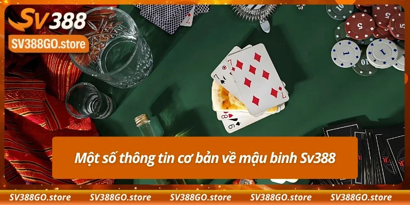 Giới thiệu mậu binh Sv388